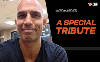 A special Tribute, Monday Mindset